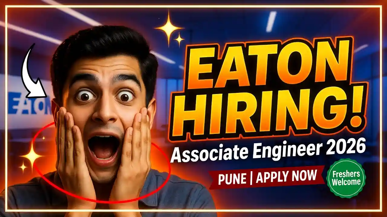 Eaton Hiring Associate Engineer 2026 in Hadapsar, Pune