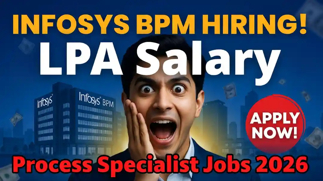 Infosys BPM Hiring Process Specialist in Bangalore